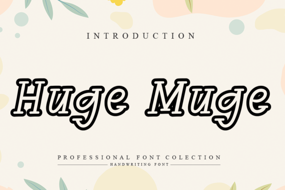 Huge Muge Font Review: A Modern Script for Designers