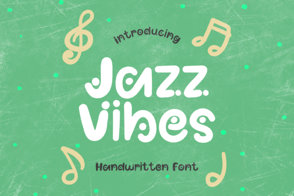 Jazz Vibes: A Playful Handwritten Font for Makers
