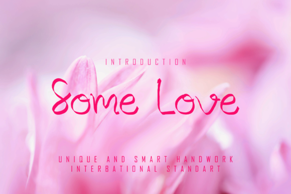 Some Love: A Handwritten Font for Branding