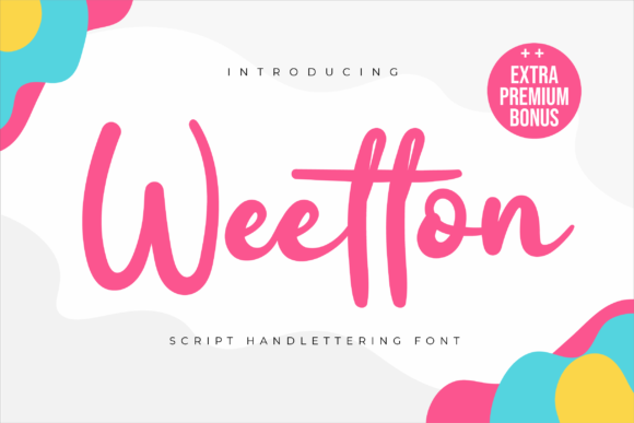 Weetton: A Timeless Script Font for Branding
